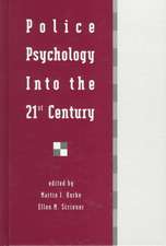 Police Psychology Into the 21st Century