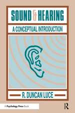 Sound & Hearing: A Conceptual Introduction