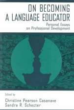 on Becoming A Language Educator: Personal Essays on Professional Development