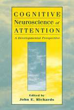 Cognitive Neuroscience of Attention: A Developmental Perspective