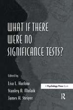 What If There Were No Significance Tests?