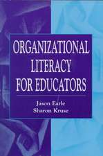 Organizational Literacy for Educators