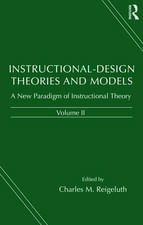 Instructional-design Theories and Models: A New Paradigm of Instructional Theory, Volume II