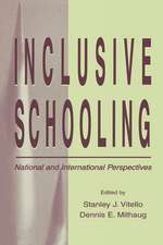 Inclusive Schooling: National and International Perspectives