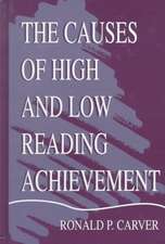 The Causes of High and Low Reading Achievement