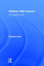 Children With Cancer: The Quality of Life