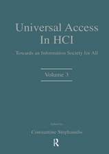 Universal Access in HCI: Towards An information Society for All, Volume 3