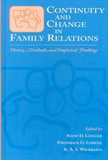 Continuity and Change in Family Relations