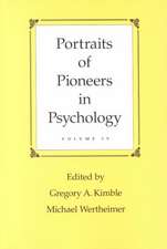 Portraits of Pioneers in Psychology: Volume IV