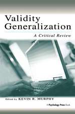 Validity Generalization: A Critical Review