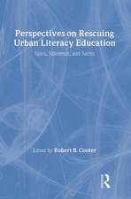 Perspectives on Rescuing Urban Literacy Education: Spies, Saboteurs, and Saints