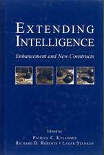 Extending Intelligence: Enhancement and New Constructs