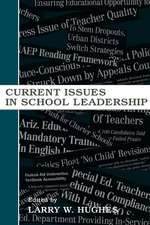 Current Issues in School Leadership