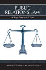 Public Relations Law: A Supplemental Text