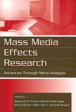 Mass Media Effects Research: Advances Through Meta-Analysis