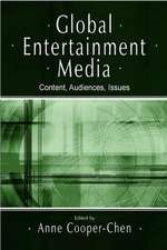 Global Entertainment Media: Content, Audiences, Issues