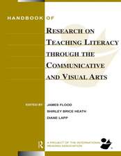 Handbook of Research on Teaching Literacy Through the Communicative and Visual Arts