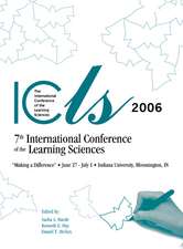 Making a Difference: Volume I and II: The Proceedings of the Seventh International Conference of the Learning Sciences (ICLS)