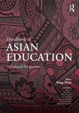 Handbook of Asian Education: A Cultural Perspective