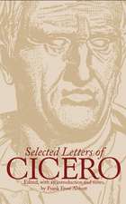 Selected Letters of Cicero: Little Gibraltar on the Arkansas, 2nd Edition