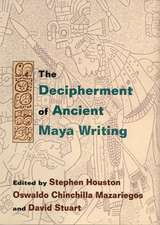 Decipherment of Ancient Maya Writing