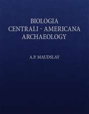 Biologia Centrali-Americana: Contributions to the Knowledge of the Fauna and Flora of Mexico and Central America