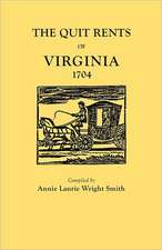 The Quit Rents of Virginia, 1704