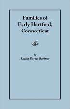 Families of Early Hartford, Connecticut