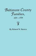 Baltimore County Families, 1659-1759