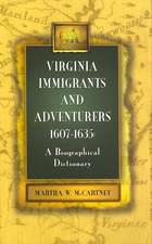 Virginia Immigrants and Adventurers, 1607-1635