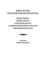 Index to the 1850 Census of Pennsylvania