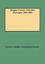 Douglas County, Nebraska Marriages, 1854-1881