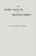 The Irsh and the Scotch-Irish