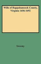 Wills of Rappahannock County, Virginia 1656-1692