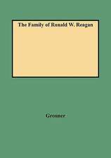 The Family of Ronald W. Reagan