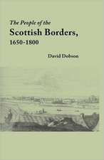 The People of the Scottish Borders, 1650-1800