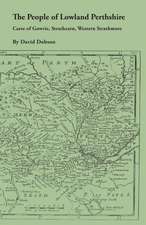 The People of Lowland Perthshire, 1600-1799