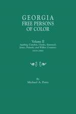 Georgia Free Persons of Color. Volume II