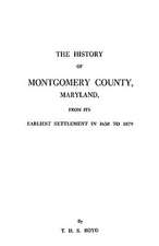 The History of Montgomery County, Maryland