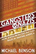 Gangsters vs. Nazis