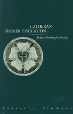 Lutheran Higher Education: An Introduction