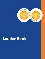 LUTHERAN COURSE II LEADER BK