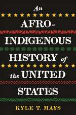 Afro-Indigenous History of the United States, An