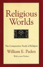 Religious Worlds: The Comparative Study of Religion