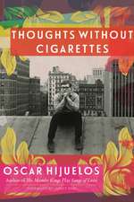 Thoughts Without Cigarettes