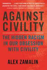 Against Civility