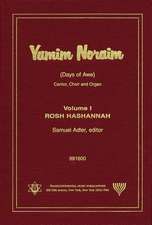 Yamim Noraim (Days of Awe): Rosh Hashannah