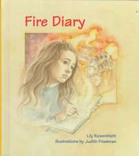 Fire Diary