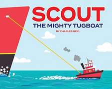 Scout the Mighty Tugboat