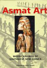 Asmat Art: Woodcarvings of Southwest New Guinea